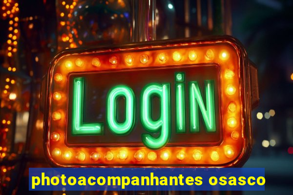 photoacompanhantes osasco