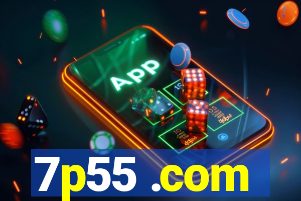 7p55 .com