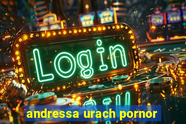 andressa urach pornor