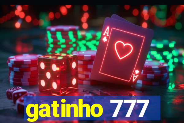 gatinho 777