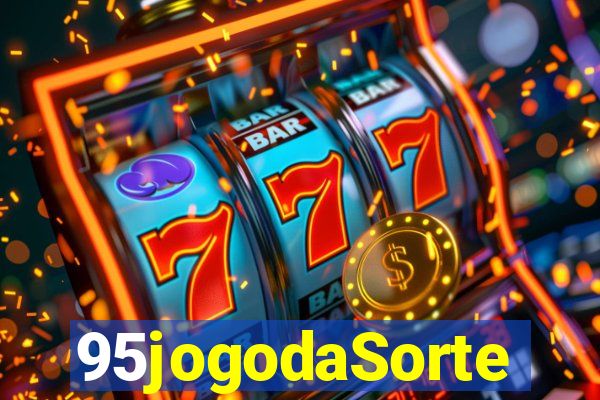 95jogodaSorte
