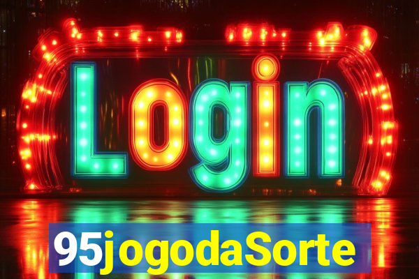 95jogodaSorte