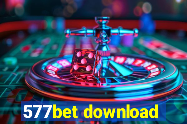 577bet download