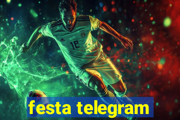 festa telegram
