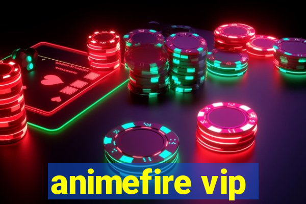 animefire vip