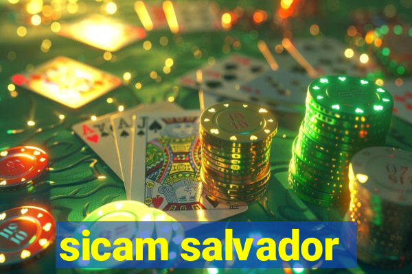 sicam salvador