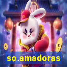 so.amadoras