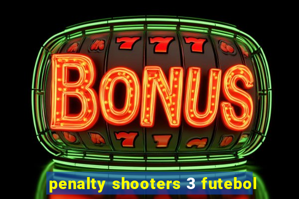 penalty shooters 3 futebol