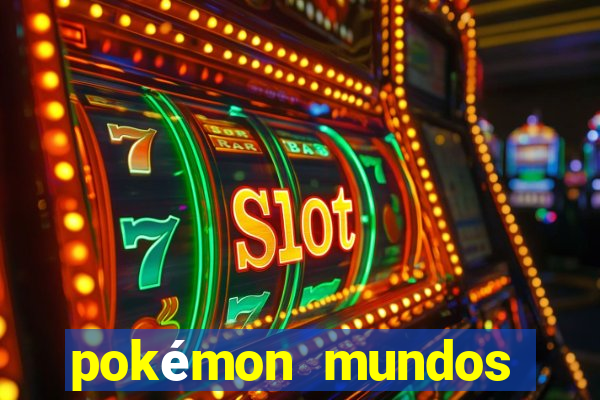 pokémon mundos elementais download apk