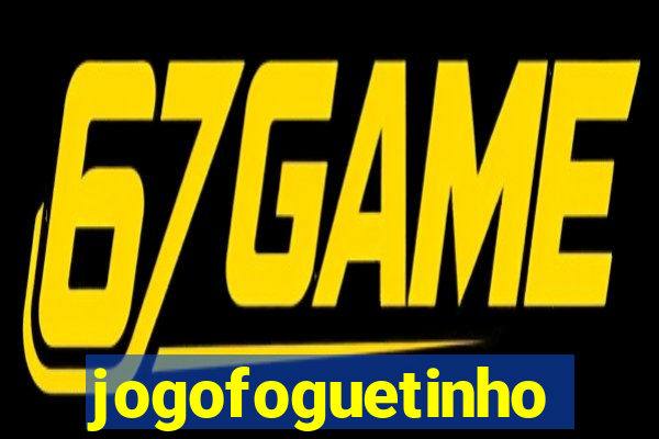 jogofoguetinho