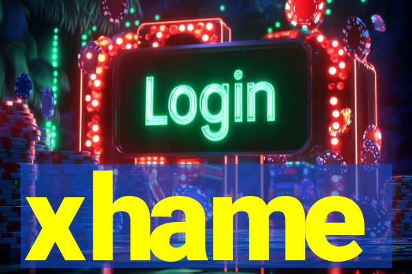 xhame