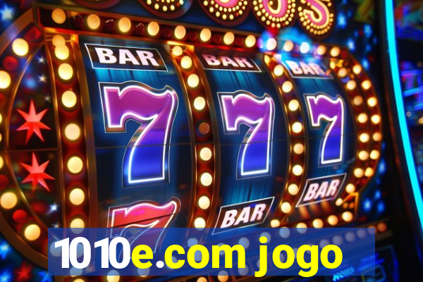 1010e.com jogo