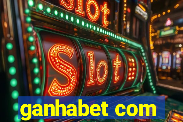 ganhabet com