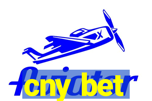 cny bet