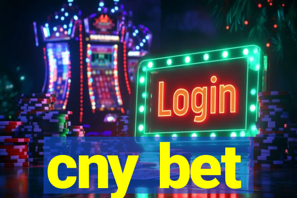 cny bet