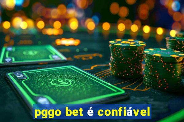 pggo bet é confiável