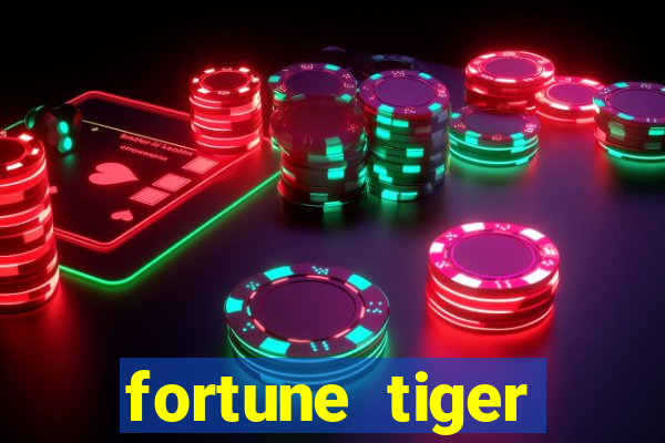 fortune tiger depósito 1 real