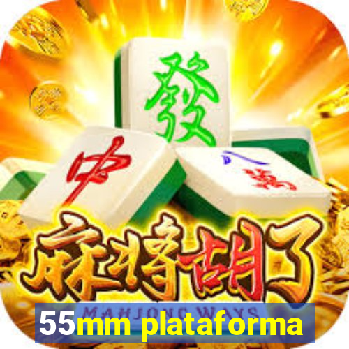 55mm plataforma