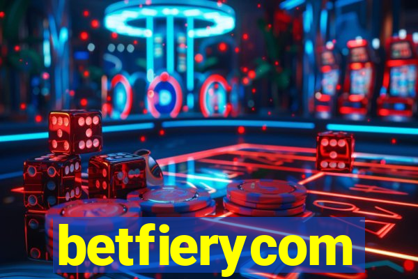 betfierycom