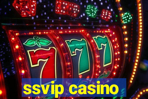 ssvip casino