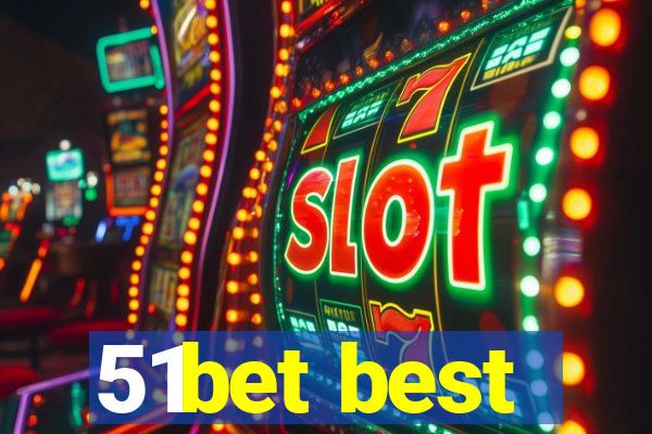 51bet best