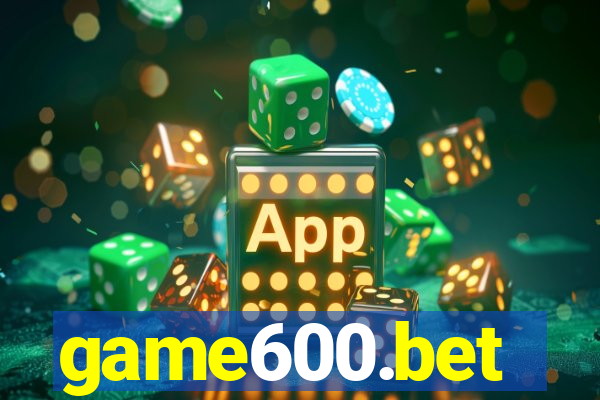 game600.bet