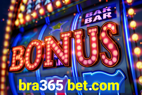 bra365 bet.com