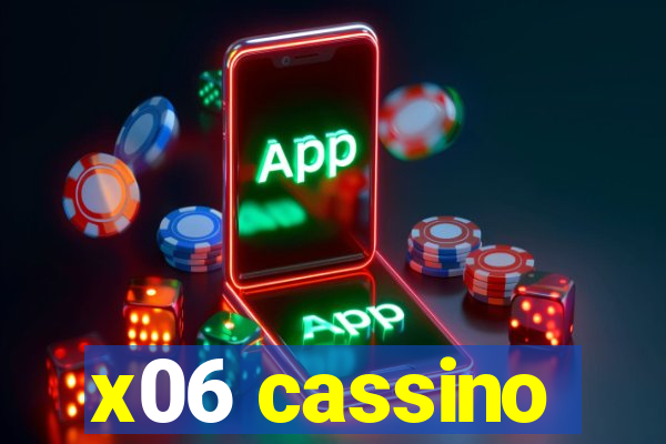 x06 cassino
