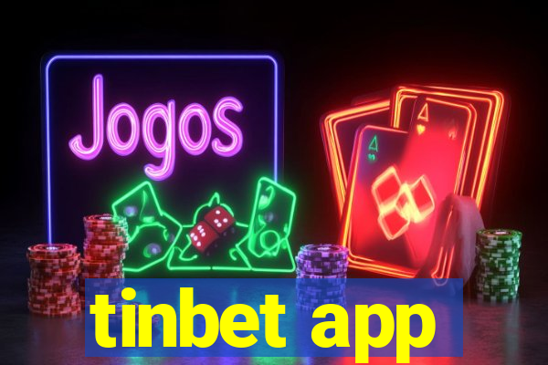 tinbet app