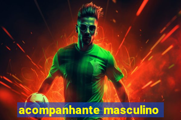 acompanhante masculino