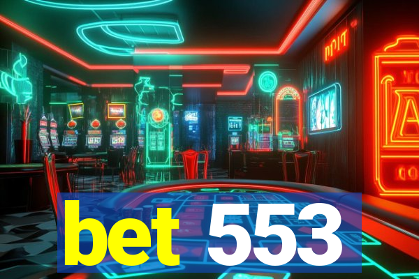 bet 553