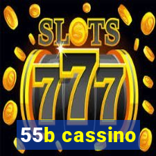 55b cassino