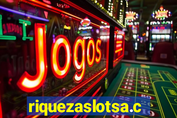 riquezaslotsa.com