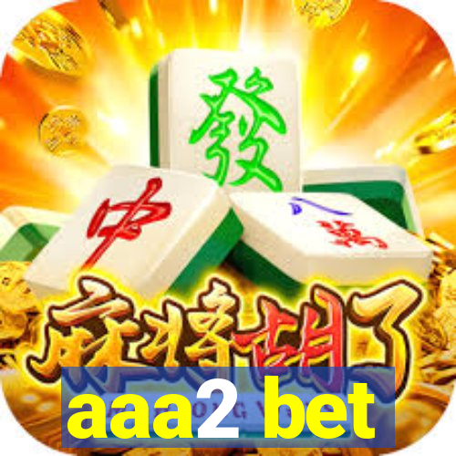 aaa2 bet