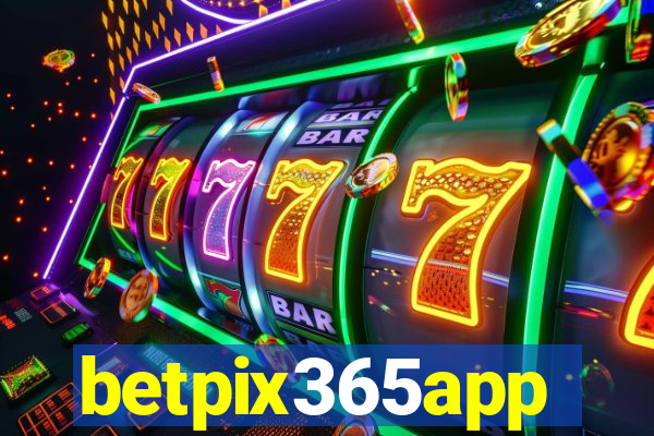 betpix365app