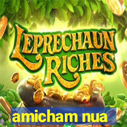 amicham nua
