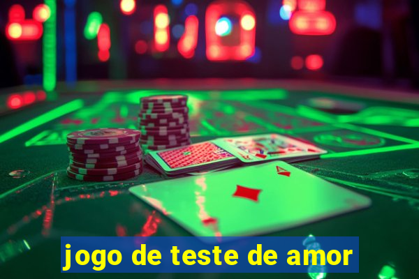 jogo de teste de amor