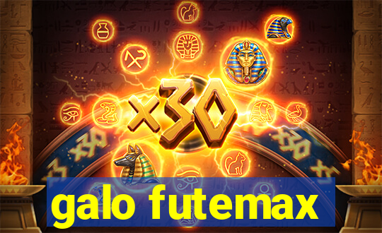 galo futemax