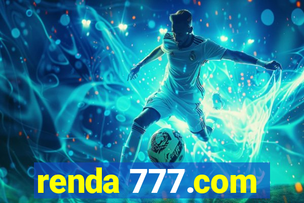renda 777.com