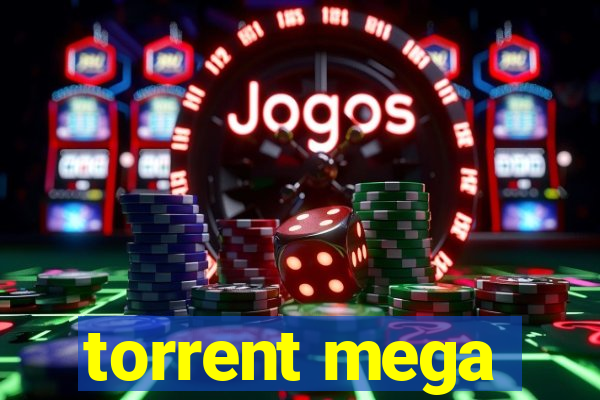torrent mega
