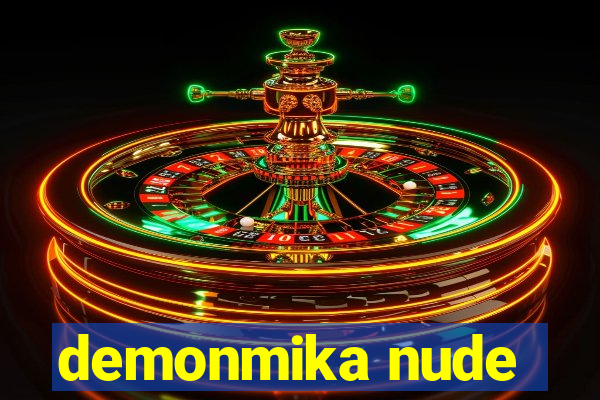 demonmika nude