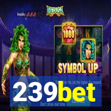 239bet