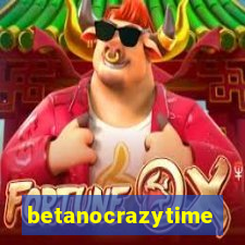 betanocrazytime