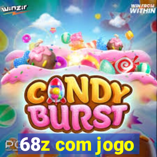 68z com jogo