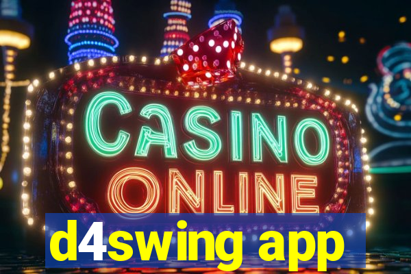 d4swing app