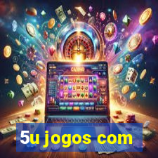 5u jogos com