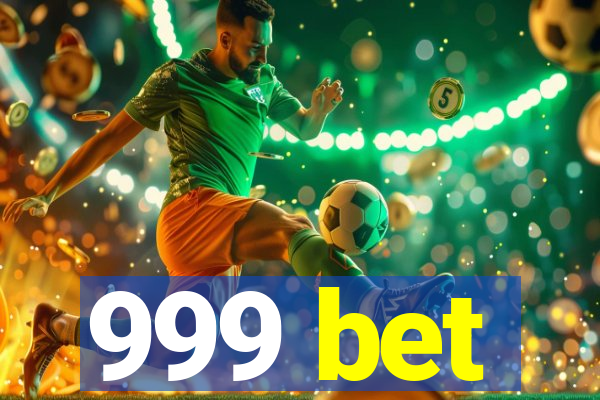 999 bet
