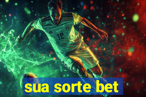 sua sorte bet