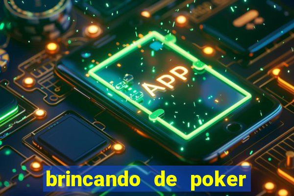 brincando de poker strip com a mae
