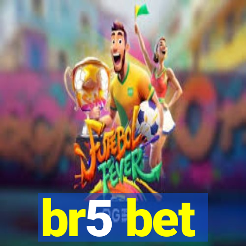 br5 bet